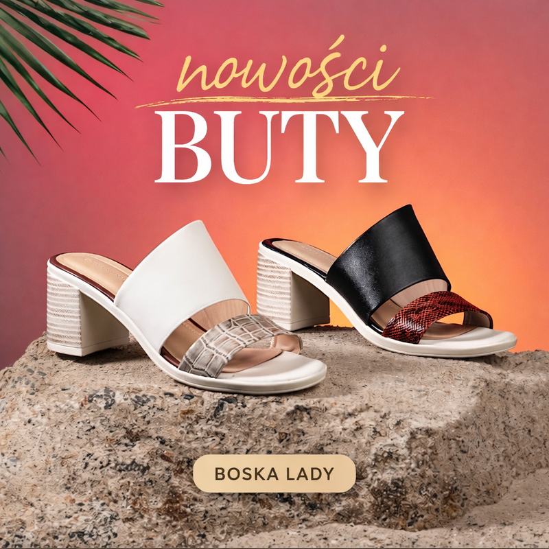 Nowości buty damskie Boska Lady – modne sandały na obcasie, najnowsze trendy obuwia damskiego